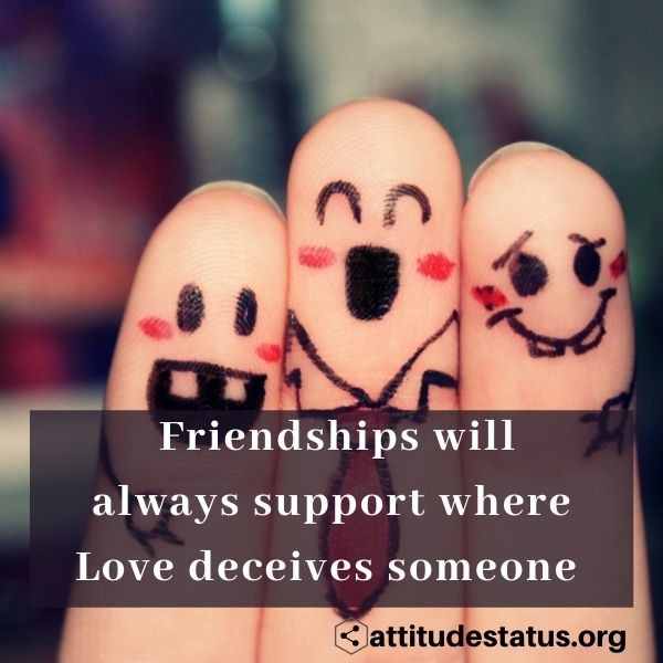 Friendship Attitude Status - Friends Yaari Dosti Quotes [2024]