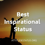 70+ Inspirational status for whatsapp